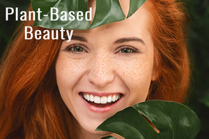 Plant-Based Beauty : It's Not Just A Trend, It's A Revolution
